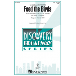 Feed the Birds - Richard M. Sherman / Arr. Cristi Cary Miller