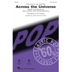 Across the Universe - Paul McCartney John Lennon & / Arr. Ed Lojeski