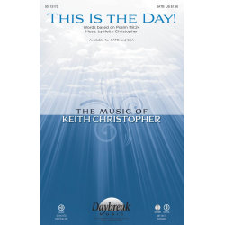 This Is the Day! - Keith Christopher