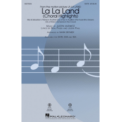La La Land (SATB) - Benj Pasek Justin Paul / Arr. Mark Brymer
