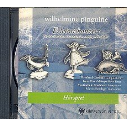 Wilhelmine Pinguine CD - Bernhard Gortheil
