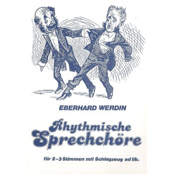 Rhythmische Sprechchöre für - Eberhard Werdin