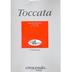 Toccata für 8 Posaunen - Aurelio Bonelli