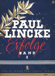 Paul-Lincke-Erfolge Band 1 eine Auswahl bekannter Lincke-Melodien - Paul Lincke