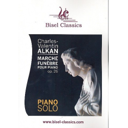 Marche funèbre op.26 für Klavier - Charles Henri Valentin Alkan
