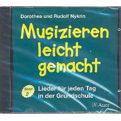 Musizieren leicht gemacht Band 2 CD - Rudolf Nykrin