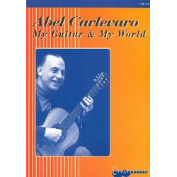 My guitar my world - Abel Carlevaro