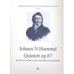 Quintett op.87 für Klavier, Violine, - Johann Nepomuk Hummel