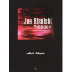 Melodyphony für Orchester - Joe Hisaishi