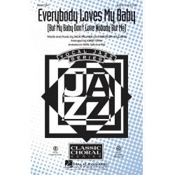 Everybody Loves My Baby - Spencer Williams / Arr. Kirby Shaw