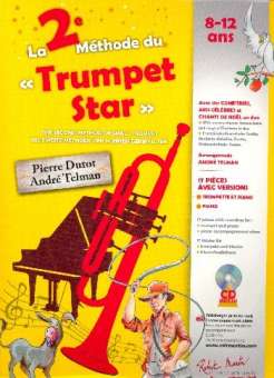 La 2ème méthode du trumpet star (+CD)