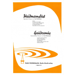 Waidmannslust / Gaudeamus - Einzelausgabe Klavier (PVG) - Paul Woitschach