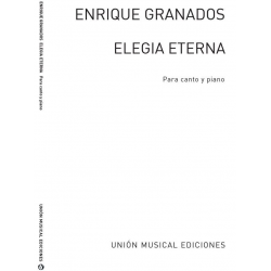 Elegia eterna para canto y piano - Enrique Granados