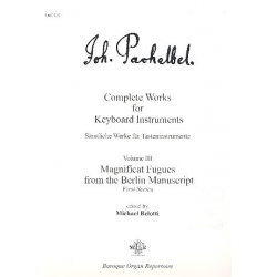Magnificat Fugues from the Berlin Manuscript first series - Johann Pachelbel