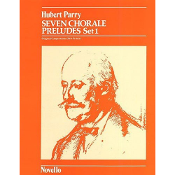 7 Chorale Preludes Set 1 - Sir Charles Hubert Parry