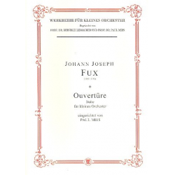 Ouvertüre Suite für kleines Streichorchester - Johann Joseph Fux