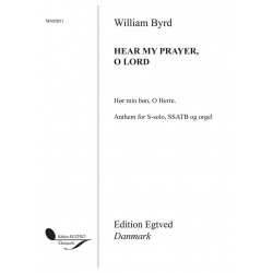 Hear My Prayer, O Lord - William Byrd