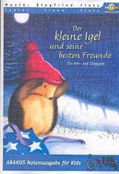 Der kleine Igel und seine besten Freunde - Siegfried Fietz