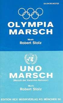 Olympia-Marsch  und  UNO-Marsch