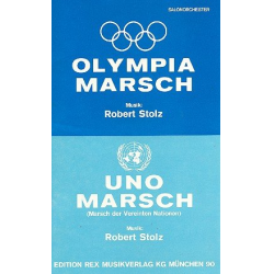 Olympia-Marsch  und  UNO-Marsch - Robert Stolz