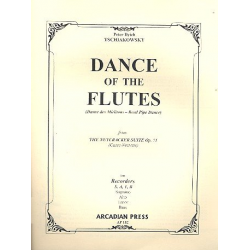 Dance of the Flutes from op.71 - Piotr Ilich Tchaikowsky (Pyotr Peter Ilyich Iljitsch Tschaikovsky)