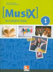 MusiX - Das Kursbuch Musik 1 (Klasse 5/6) - Markus Detterbeck