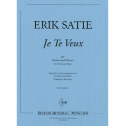 Je te veux für Violine und Klavier - Erik Satie