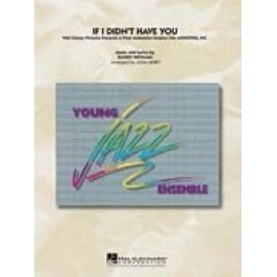 If I Didn'T Have You - Randy Newman / Arr. John Berry
