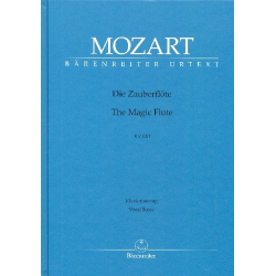 Die Zauberflöte KV620 - Wolfgang Amadeus Mozart
