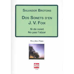2 Sonets de J.V. Foix per a veu i piano - Salvador Brotons