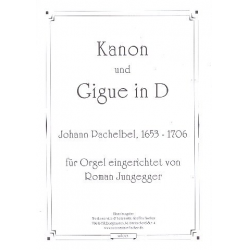 Kanon und Gigue für Orgel - Johann Pachelbel
