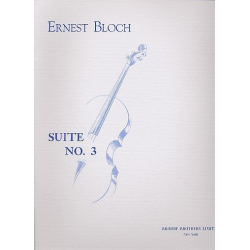 Suite Nr.3 für Violoncello solo - Ernest Bloch