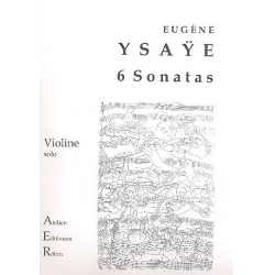 6 Sonaten für Violine solo - Eugène Ysaye