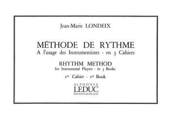 Méthode de rythme vol.1 : - Jean-Marie Londeix
