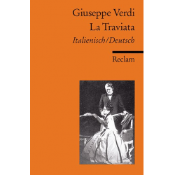 La Traviata Libretto (dt/it) - Giuseppe Verdi