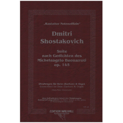 Suite nach Gedichten des Michelangelo Buonarroti op.145 - Dmitri Shostakovitch / Schostakowitsch