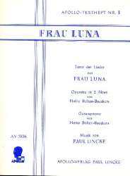 Frau Luna Vollständige Texte der - Paul Lincke
