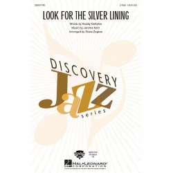 Look for the Silver Lining - Jerome Kern / Arr. Steve Zegree