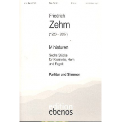 Miniaturen 6 Stücke für Klarinette, Horn und - Friedrich Zehm