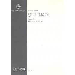 Serenade op.6 für Zither - Enrico Toselli