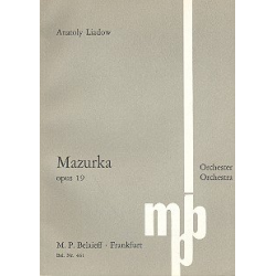 Mazurka op.19 für Orchester - Anatoli Liadov