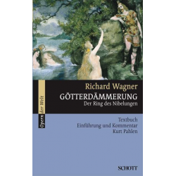 Götterdämmerung - Richard Wagner