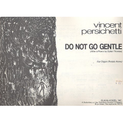 Do not go gentle op.132 - Vincent Persichetti