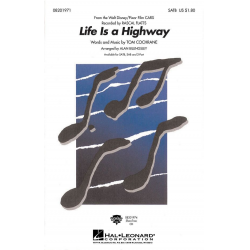 Life is a Highway - Tom Cochrane / Arr. Alan Billingsley
