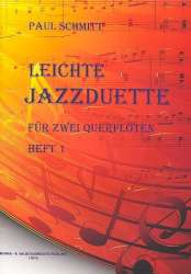 Leichte Jazzduette Band 1: für 2 Flöten - Paul Schmitt