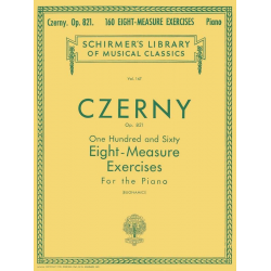 160 Eight-Measure Exercises For Piano Op.821 - Carl Czerny