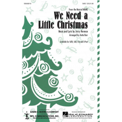 We Need a Little Christmas - Jerry Herman / Arr. Anita Kerr