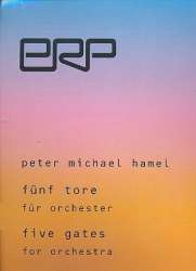 5 Tore für Orchester - Peter Michael Hamel