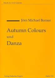 Autumn Colours  und  danza - Jörn Michael Borner