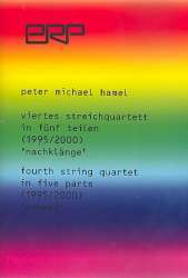 Streichquartett Nr.4 für 2 Violinen, Viola und - Peter Michael Hamel